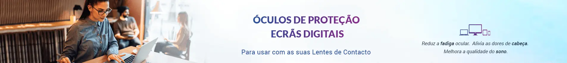 Óculos de Filtro Luz Azul em Lentes de Contacto 365